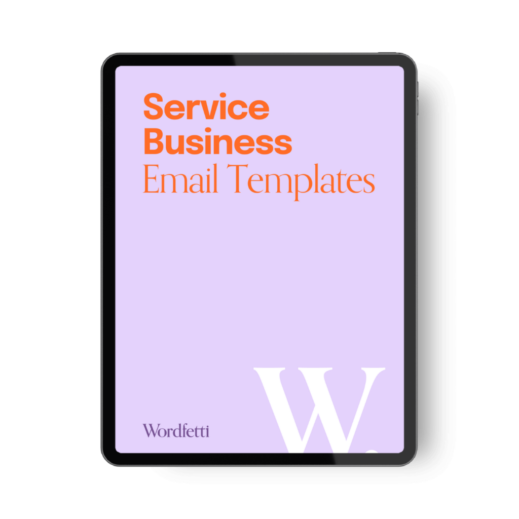 Service Business Email Templates - Wordshop by Wordfetti
